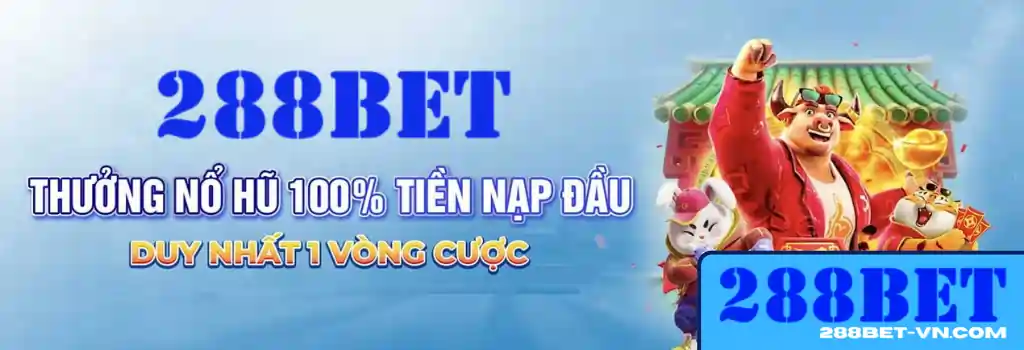 Khuyến Mãi Tại 288BET